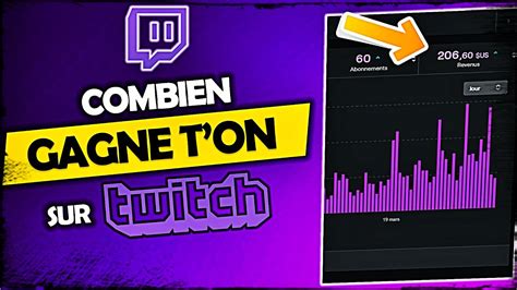 rémunération twitch|Combien dargent gagne un streamer sur Twitch